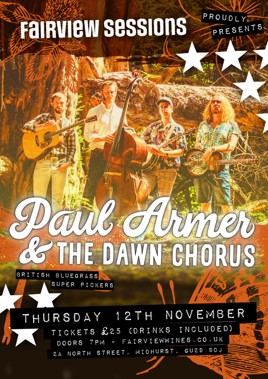 Paul Armer & The Dawn Chorus Live @ Fairview Wines - November 12th